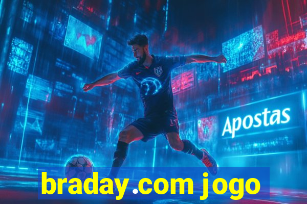 braday.com jogo